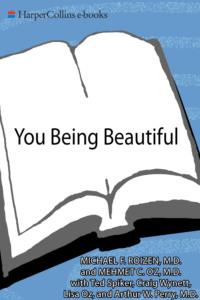 You: Being Beautiful: The Owner’s Manual to Inner and Outer Beauty,  audiobook. ISDN39748993