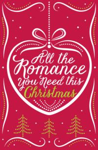 All the Romance You Need This Christmas: 5-Book Festive Collection - Romy Sommer