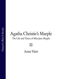 Agatha Christie’s Marple: The Life and Times of Miss Jane Marple, Anne  Hart audiobook. ISDN39749953