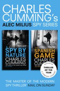 Alec Milius Spy Series Books 1 and 2: A Spy By Nature, The Spanish Game, Charles  Cumming książka audio. ISDN39750017