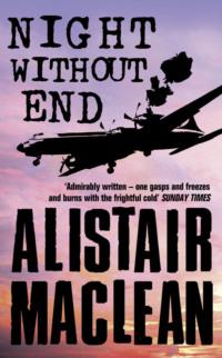 Alistair MacLean Arctic Chillers 4-Book Collection: Night Without End, Ice Station Zebra, Bear Island, Athabasca - Alistair MacLean