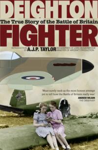 Fighter: The True Story of the Battle of Britain, Len  Deighton audiobook. ISDN39752049