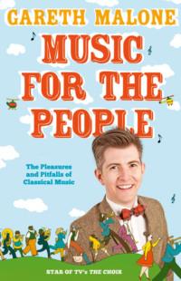 Gareth Malone’s Guide to Classical Music: The Perfect Introduction to Classical Music, Gareth  Malone książka audio. ISDN39752369