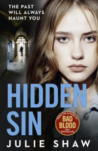 Hidden Sin: When the past comes back to haunt you, Julie  Shaw аудиокнига. ISDN39752761