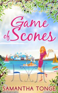 Game Of Scones: a feel-good summer romance for 2018! - Samantha Tonge