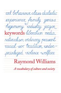 Keywords: A Vocabulary of Culture and Society, Raymond  Williams Hörbuch. ISDN39753753