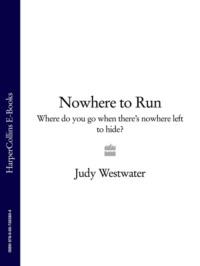 Nowhere to Run: Where do you go when there’s nowhere left to hide?,  audiobook. ISDN39754857