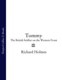 Tommy: The British Soldier on the Western Front, Richard  Holmes książka audio. ISDN39756329