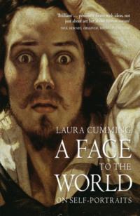 A Face to the World: On Self-Portraits, Laura  Cumming audiobook. ISDN39757481