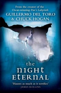 The Night Eternal, Chuck  Hogan аудиокнига. ISDN39757889