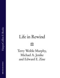 Life in Rewind - Terry Murphy