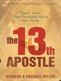 The 13th Apostle, Richard  Heller audiobook. ISDN39758057