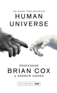 Human Universe, Andrew  Cohen audiobook. ISDN39758345