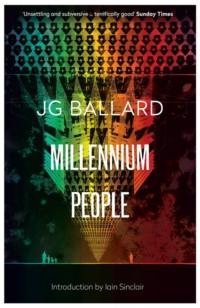 Millennium People, Iain  Sinclair audiobook. ISDN39758433