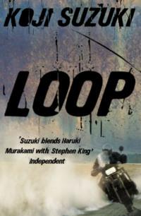 Loop, Koji  Suzuki audiobook. ISDN39758865