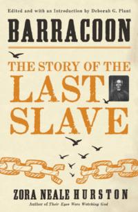 Barracoon: The Story of the Last Slave, Alice  Walker audiobook. ISDN39759217