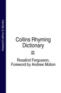 Collins Rhyming Dictionary, Rosalind  Fergusson audiobook. ISDN39759337