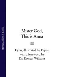 Mister God, This is Anna,  audiobook. ISDN39760193