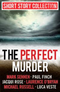 The Perfect Murder: Spine-chilling short stories for long summer nights, Mark  Sennen książka audio. ISDN39760449