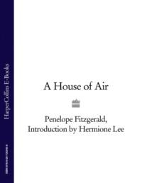A House of Air, Hermione  Lee książka audio. ISDN39760681
