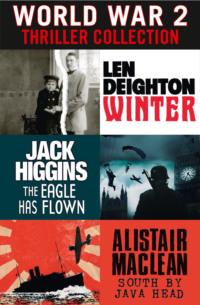 World War 2 Thriller Collection: Winter, The Eagle Has Flown, South by Java Head, Jack  Higgins audiobook. ISDN39760729