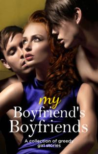 My Boyfriend’s Boyfriends - Lisette Ashton