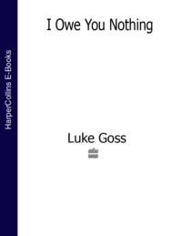 I Owe You Nothing, Luke  Goss audiobook. ISDN39760993