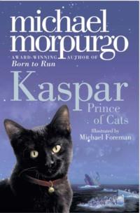 Kaspar: Prince of Cats, Michael  Morpurgo książka audio. ISDN39761713