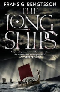 The Long Ships: A Saga of the Viking Age, Michael  Meyer audiobook. ISDN39761721