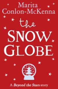 The Snow Globe: Beyond the Stars, P.J.  Lynch Hörbuch. ISDN39762049