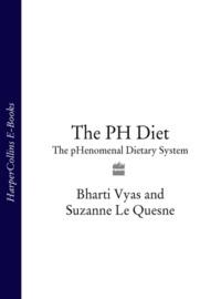 The PH Diet: The pHenomenal Dietary System, Bharti  Vyas audiobook. ISDN39762889