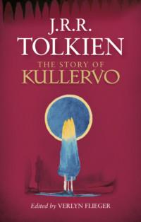 The Story of Kullervo, Verlyn  Flieger аудиокнига. ISDN39763241