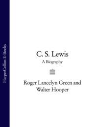 C. S. Lewis: A Biography - Walter Hooper