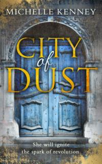 City of Dust: Completely gripping YA dystopian fiction packed with edge of your seat suspense, Michelle  Kenney аудиокнига. ISDN39764281