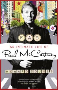 Fab: An Intimate Life of Paul McCartney, Howard  Sounes audiobook. ISDN39765137