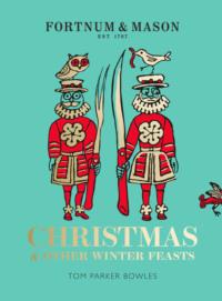 Fortnum & Mason: Christmas & Other Winter Feasts,  książka audio. ISDN39765337