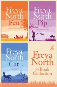 Freya North 3-Book Collection: Cat, Fen, Pip, Freya  North аудиокнига. ISDN39765377