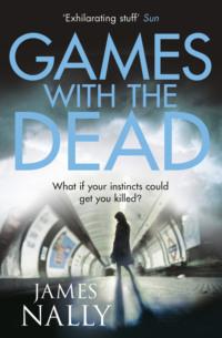 Games with the Dead: A PC Donal Lynch Thriller, James  Nally audiobook. ISDN39765449