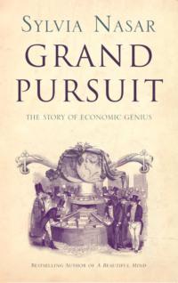 Grand Pursuit: A Story of Economic Genius, Sylvia  Nasar książka audio. ISDN39765601