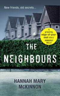 The Neighbours: A gripping, addictive novel with a twist that will leave you breathless,  аудиокнига. ISDN39766105