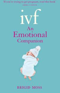 IVF: An Emotional Companion,  książka audio. ISDN39766497