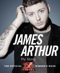 James Arthur, My Story: The Official X Factor Winner’s Book, James Arthur audiobook. ISDN39766529