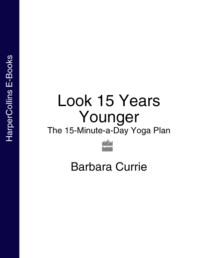 Look 15 Years Younger: The 15-Minute-a-Day Yoga Plan,  książka audio. ISDN39766873