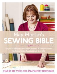 May Martin’s Sewing Bible: 40 years of tips and tricks, May  Martin książka audio. ISDN39767153