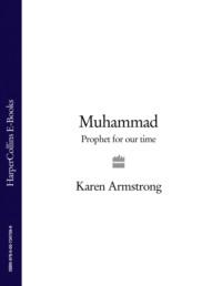 Muhammad: Prophet for Our Time, Karen  Armstrong książka audio. ISDN39767361