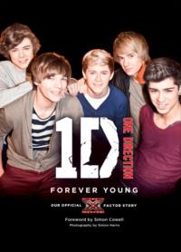 One Direction: Forever Young: Our Official X Factor Story, One Direction аудиокнига. ISDN39767609