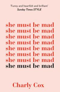 She Must Be Mad: the bestselling poetry debut of 2018 - Charly Cox