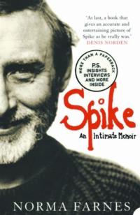 Spike: An Intimate Memoir,  аудиокнига. ISDN39768553