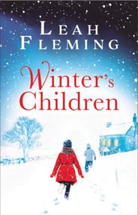 Winter’s Children: Curl up with this gripping, page-turning mystery as the nights get darker, Leah  Fleming książka audio. ISDN39769761