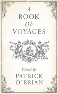 A Book of Voyages - Patrick O’Brian